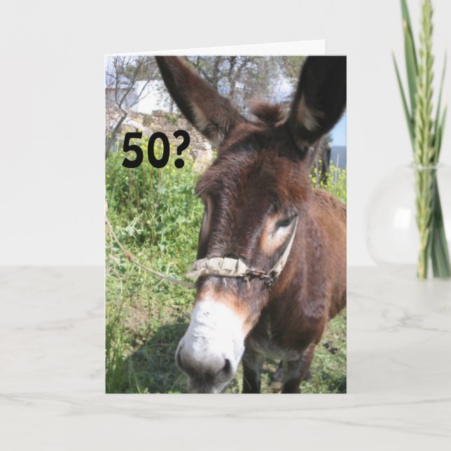 I'LL BE A DONKEY'S UNCLE-50TH CARD (Front)