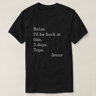 I'll Be Back T-Shirt