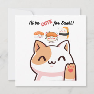 I'll be cute for sushi - sushi party invite