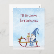 I'll Be Gnome for Christmas Punny Holiday Postcard
