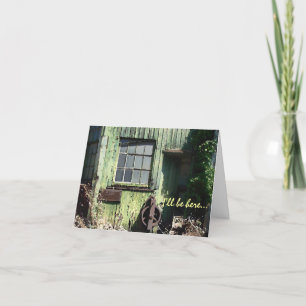 I'll Be Here...You're Worth the Wait Card