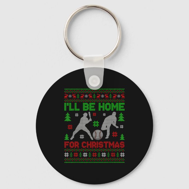 I'll Be Home For Christmas Baseball Funny Ugly Xma Key Ring (Front)