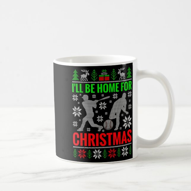 I'll Be Home For Christmas Baseball Funny Xmas  Coffee Mug (Right)