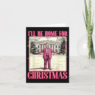 Ill Be Home For Christmas Funny Santa Claus Trump Card