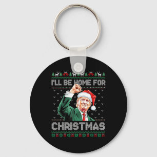 Ill Be Home For Christmas Funny Santa Claus Trump Key Ring