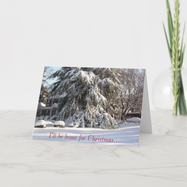 I'll be home for Christmas... Holiday Card (Front)