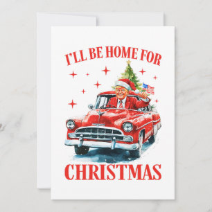 I'll Be Home for Christmas Holiday Card