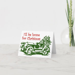 I'll Be Home For Christmas Holiday Card