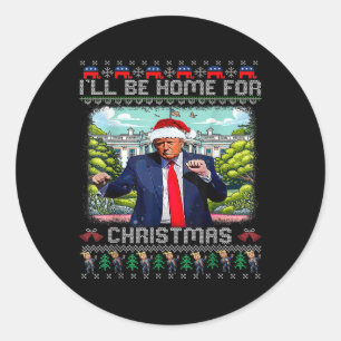 I'll Be Home For Christmas Santa Funny Trump Xmas Classic Round Sticker