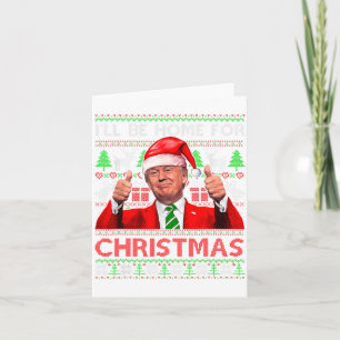Ill Be Home For Christmas Santa Trump Xmas Pajama Card