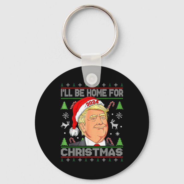 I'll Be Home For Christmas Santa Trump Xmas Pajama Key Ring (Front)