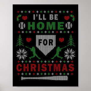 I'll Be Home For Christmas Sell Ugly Christmas Poster