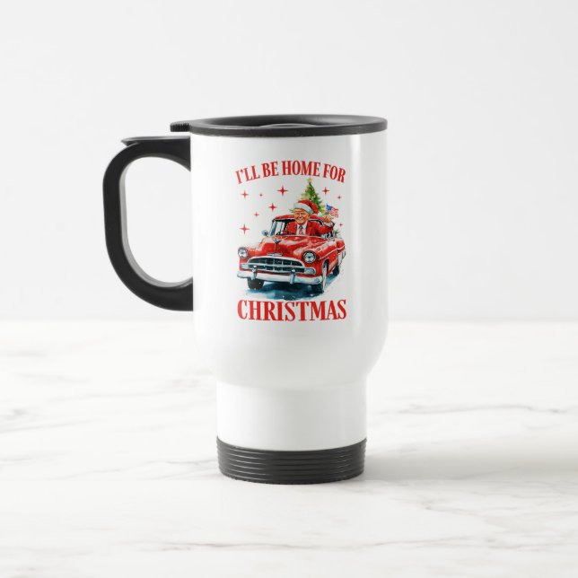 I'll Be Home for Christmas Travel Mug (Left)