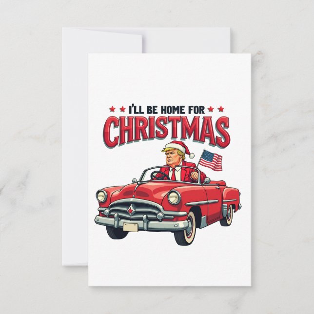 I'll be Home For Christmas Trump Won Election 2024 Thank You Card (Front)