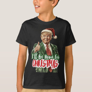 I'll Be Home For Christmas Voting Trump 2024 Elect T-Shirt