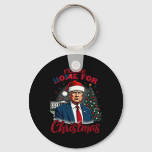 I'll Be Home For Christmas White House Trump Daddy Key Ring