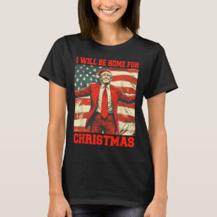I'll Be Home For Christmas Xmas Santa Pyjamas Funn T-Shirt