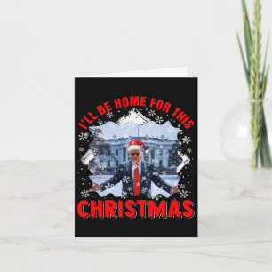 I'll Be Home For Xmas Santa Funny Voting President Card