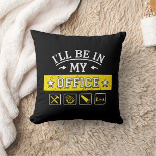 I'll Be In My Office - Funny Woodworking Carpentry Cushion