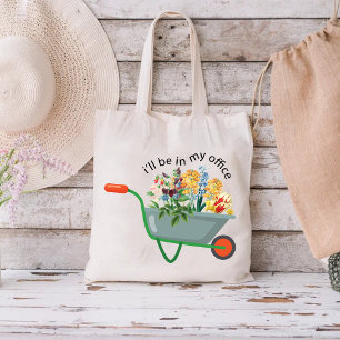 I'll Be In My Office / Mum Flower Garden Tote Bag