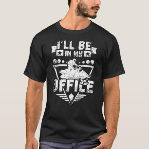 I'll Be In My Office Snowmobile T-Shirt