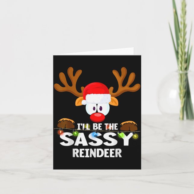 I'll Be The Sy Reindeer Christmas  Card (Front)