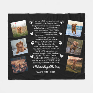 I'll Be Waiting at the Door Photo Dog Memorial Fleece Blanket