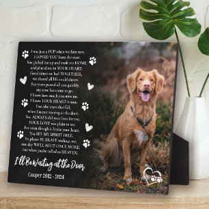 I'll Be Waiting at the Door Photo Dog Memorial Plaque
