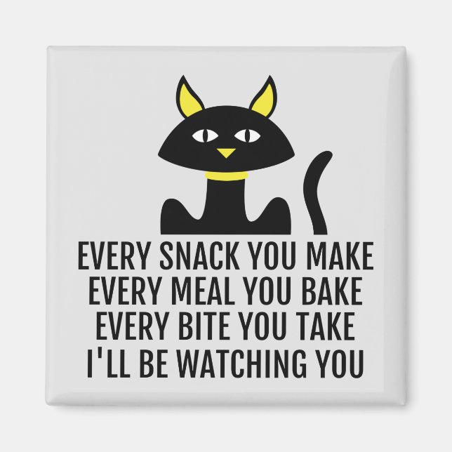 I'll Be Watching You Cute Cat Pun Magnet (Front)