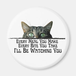 I'll Be Watching You Funny Cat Magnet