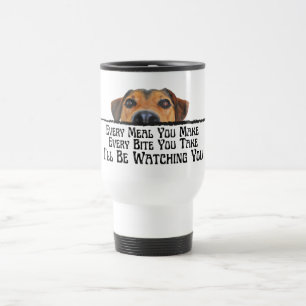 I'll Be Watching You Funny Dog Tumbler Travel Mug