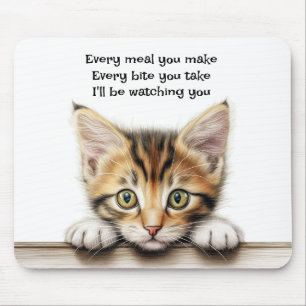 I'll be Watching You Mousepad