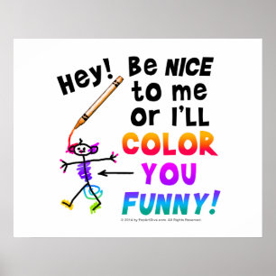 I'll COLOR YOU FUNNY! 30" x 24" ARCHIVAL PRINT