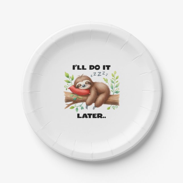 I'll Do It Later Sloth Paper Plate (Front)