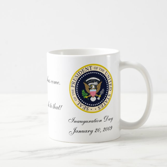 I'LL DRINK TO THAT!  Our 44th Pres... - Customised Coffee Mug (Right)