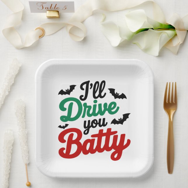 I'll Drive You Batty Paper Plate (Wedding)