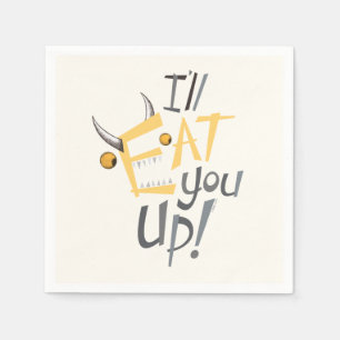 I'll Eat You Up Graphic Napkin