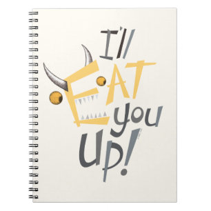 I'll Eat You Up Graphic Notebook