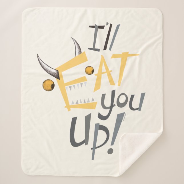 I'll Eat You Up Graphic Sherpa Blanket (Front)