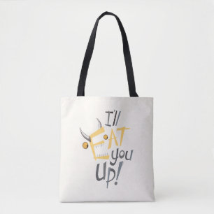 I'll Eat You Up Graphic Tote Bag