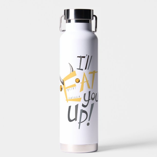 I'll Eat You Up Graphic Water Bottle (Front)