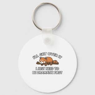 I'll Get Over It Red Panda Key Ring