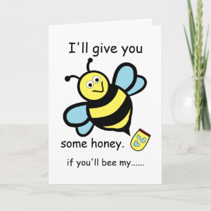 I'll Give You Some Honey, Valentine's Day Bee Card