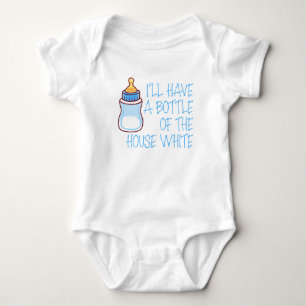 I'll Have a Bottle of the House White Infant Boy Baby Bodysuit