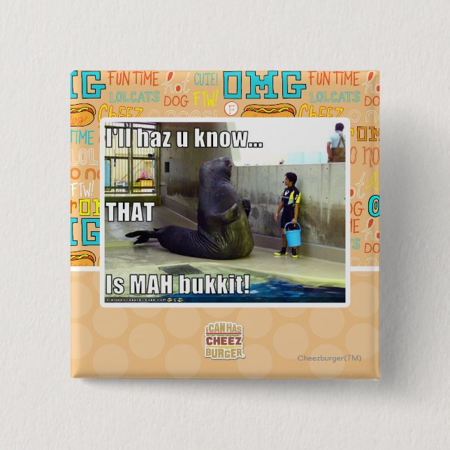 I'll haz u know 15 cm square badge (Front)