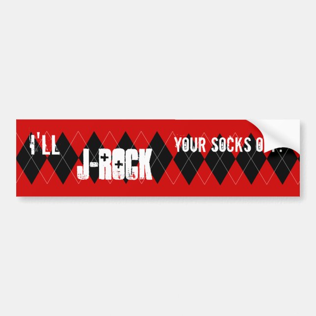 I'll J-Rock your socks off! Bumper Sticker (Front)