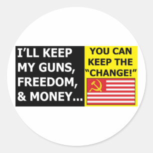 I'll Keep My Guns, Freedom & Money Classic Round Sticker