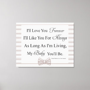 I'll Love You Forever Baby Quote Canvas Print