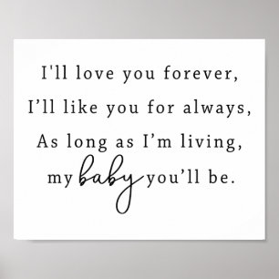 I'll Love Your Forever I'll Like You For Always Poster