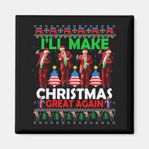 Ill Make Christmas Great Again Santa Trump Dance X Magnet